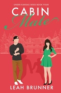 Cover: Cabin Mate - Leah Brunner Publishing