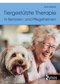 Abbildung von: Tiergestützte Therapie in Senioren- und Pflegeheimen - Kynos