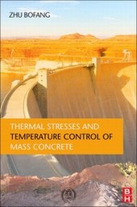 Abbildung von: Thermal Stresses and Temperature Control of Mass Concrete - Butterworth-Heinemann