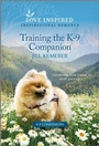 Cover: Training the K-9 Companion - Love Inspired