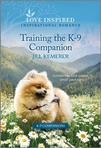Enlarge image Cover: Training the K-9 Companion - Love Inspired