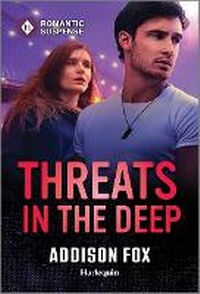 Abbildung von: Threats in the Deep - Harlequin Romantic Suspense