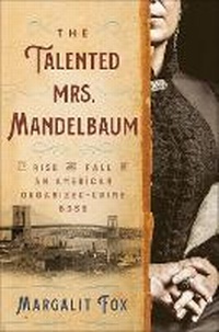 Enlarge image Cover: The Talented Mrs. Mandelbaum - Random House USA Inc