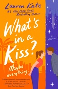 Cover: What's in a Kiss? - G.P. Putnam's Sons