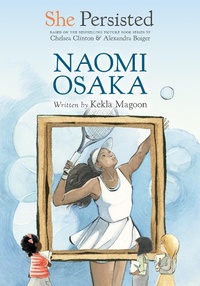 Abbildung von: She Persisted: Naomi Osaka - Philomel Books