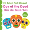Cover: Bilingual Baby's First Day of the Dead - Dia de muertos - Penguin Young Readers