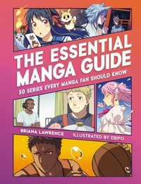 Enlarge image Cover: The Essential Manga Guide - Running Press