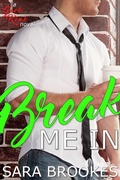 Cover: Break Me In (Geek Kink, #3) - Sara Brookes
