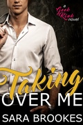Cover: Taking Over Me (Geek Kink, #1) - Sara Brookes