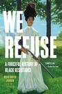 Cover: We Refuse - Basic Books