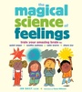 Cover: The Magical Science of Feelings - Storey Publishing LLC