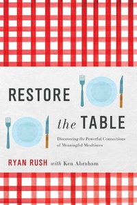 Enlarge image Cover: Restore the Table - Simon + Schuster LLC
