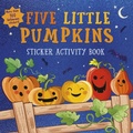 Cover: Five Little Pumpkins sticker activity book - Tiger Tales