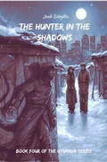 Cover: The Hunter in the Shadows (The Utgarda Series, #4) - Joab Stieglitz