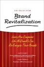 Cover: Six Rules for Brand Revitalization - Financial TImes Prentice Hall