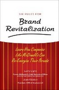 Enlarge image Cover: Six Rules for Brand Revitalization - Financial TImes Prentice Hall