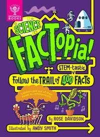 Enlarge image Cover: Science FACTopia! - What on Earth Publishing Ltd