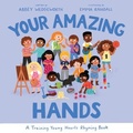 Cover: Your Amazing Hands - The Good Book Company