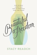 Cover: Beautiful Freedom - The Good Book Company