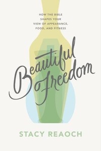 Enlarge image Cover: Beautiful Freedom - The Good Book Company