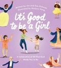 Cover: It's Good to Be a Girl - The Good Book Company