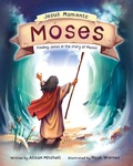Cover: Jesus Moments: Moses - The Good Book Company