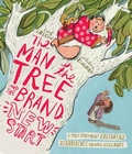 Cover: The Man in the Tree and the Brand New Start Storybook - The Good Book Company