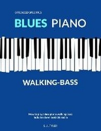 Abbildung von: Blues Piano Walking-Bass - Southern House Publishing