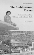 Cover: The Architectural Casino - Diaphanes