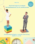 Cover: Lerne Englisch mit Dem Ersten Englischen Lesebuch f&uuml;r Kaufm&auml;nnische Berufe und Wirtschaft - Audiolego