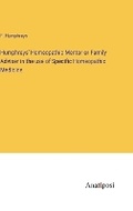 Cover: Humphreys' Homeopathic Mentor or Family Adviser in the use of Specific Homeopathic Medicine - Anatiposi Verlag