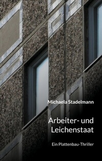 Abbildung von: Arbeiter- und Leichenstaat - BoD - Books on Demand