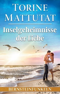 Abbildung von: Inselgeheimnisse der Liebe - BoD - Books on Demand