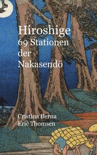 Abbildung von: Hiroshige 69 Stationen der Nakasendo - BoD - Books on Demand
