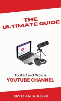 Abbildung von: The Ultimate Guide - Brysen M. Mullins