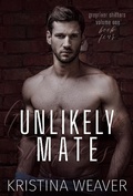 Cover: Unlikely Mate (Greyriver Shifters: Volume One, #4) - Kristina Weaver