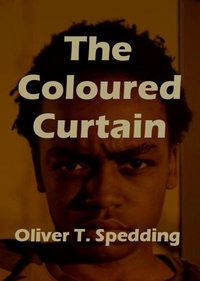 Enlarge image Cover: The Coloured Curtain - Oliver Spedding