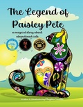 Cover: The Legend of Paisley Pete:  A Magical Story About Abandoned Cats - Phyllis Smith