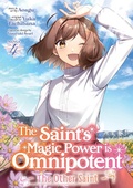 Cover: The Saint's Magic Power is Omnipotent: The Other Saint (Manga) Vol. 4 - Seven Seas Entertainment, LLC