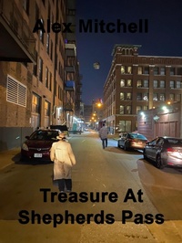 Enlarge image Cover: Treasure at Shepherds Pass - Alex Mitchell