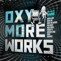 Cover: OXYMOREWORKS - Sony Music Entertainment Germany GmbH / M&uuml;nchen