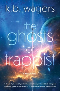Enlarge image Cover: The Ghosts of Trappist - Harper Voyager