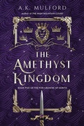 Cover: The Amethyst Kingdom - HarperCollins