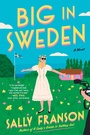 Cover: Big in Sweden - HarperCollins