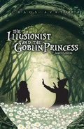 Cover: The Illusionist and the Goblin Princess - TellWell Press