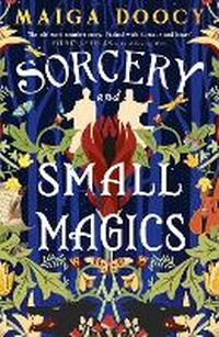 Enlarge image Cover: Sorcery and Small Magics - Orbit