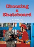 Cover: Choosing a Skateboard - Rainbow Reading Programme