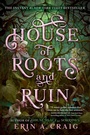 Cover: House of Roots and Ruin - Random House Inc