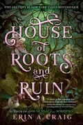 Cover: House of Roots and Ruin - Random House Inc