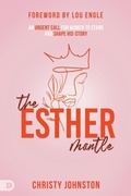 Cover: Esther Mantle, The - Destiny Image